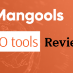 The Power of Mangools SEO Tools: A Comprehensive Review.